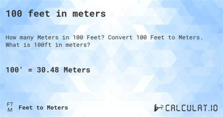 100 feet to meters