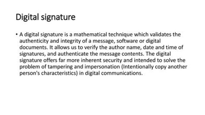 a digital signature is a mathematical technique which validates