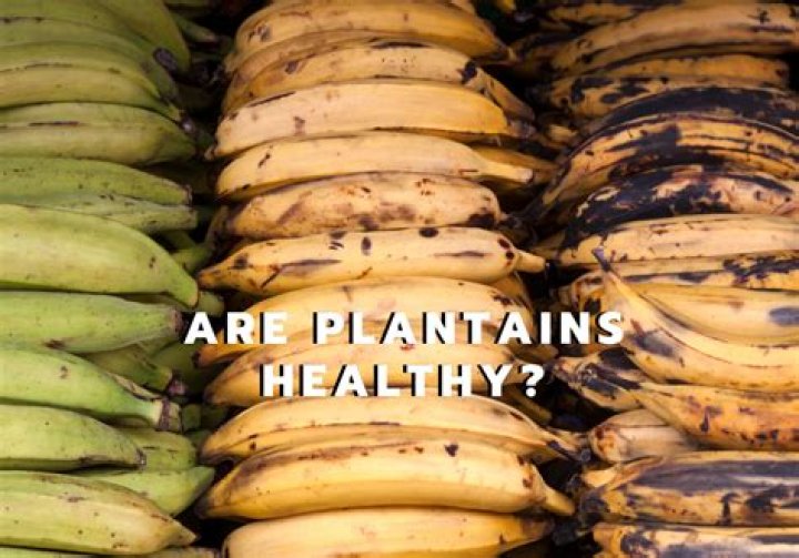 are plantains healthy