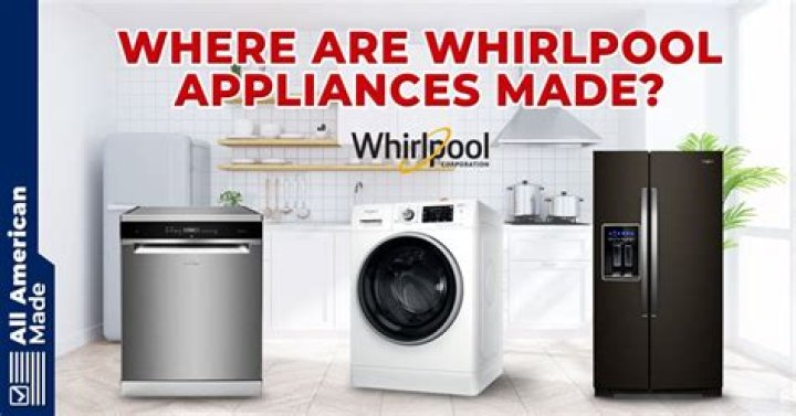 Are Whirlpool appliances made in Canada