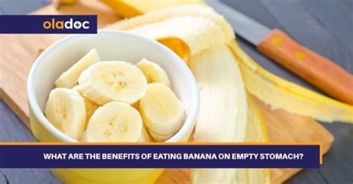 Can banana be eaten empty stomach in morning?