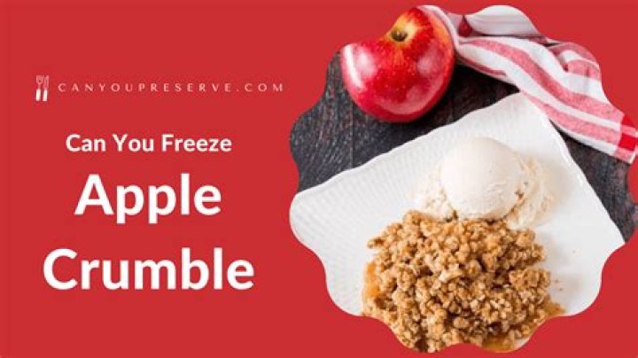 can you freeze apple crumble