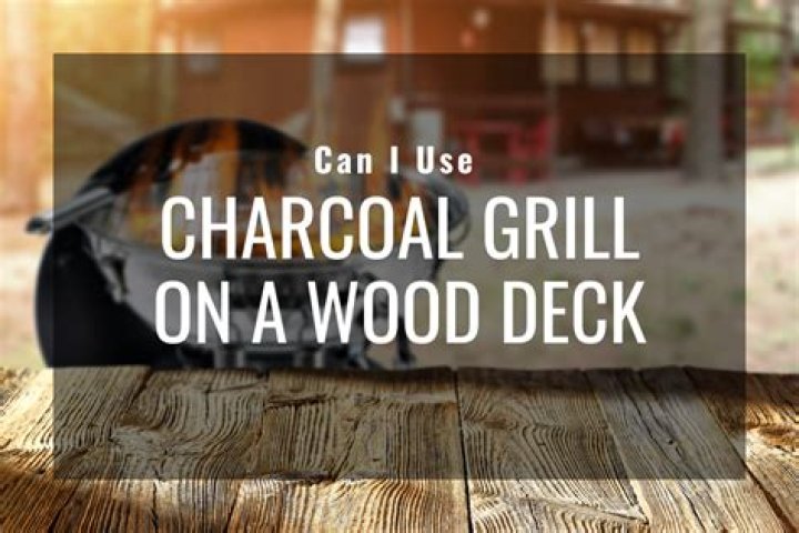 charcoal grill on wood deck