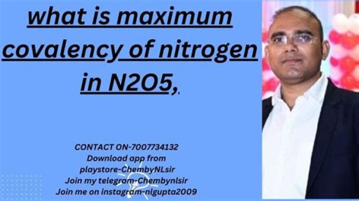 covalency of nitrogen in n2o5