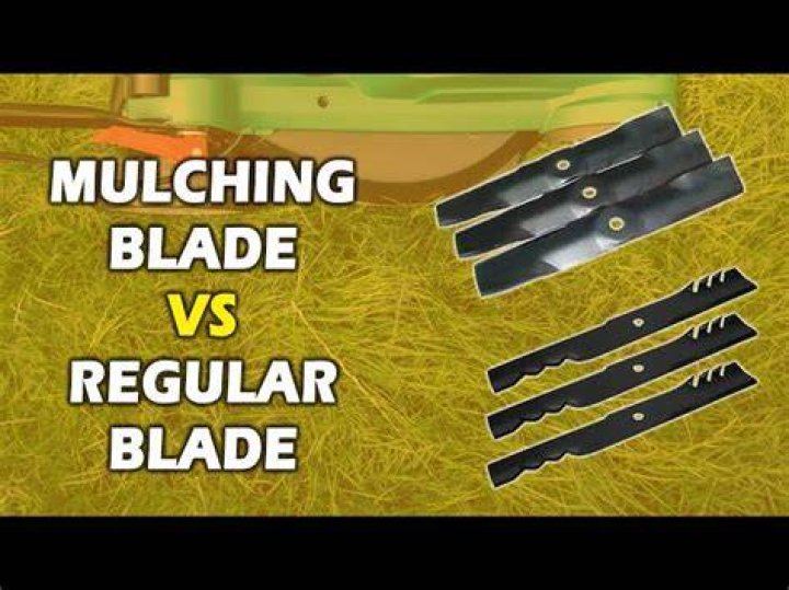 difference between mulching blades and regular blades