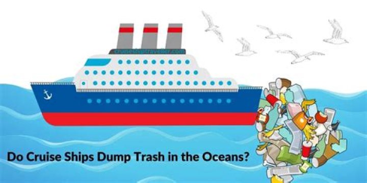 do cruise ships dump trash in the ocean