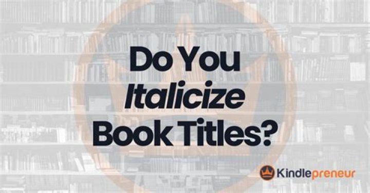 Do you italicize book titles in MLA Purdue owl