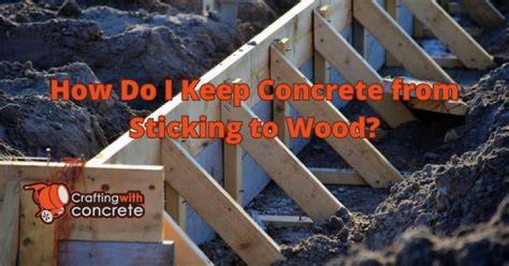 does concrete stick to wood