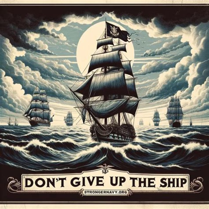dont give up the ship