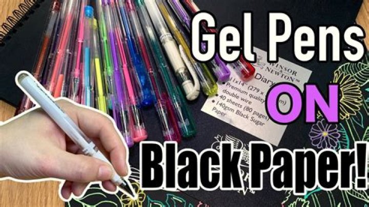 gel pens for black paper