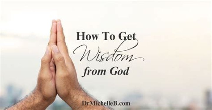 How do I get wisdom from God