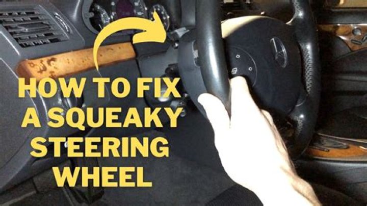 How do I stop my steering wheel from squeaking