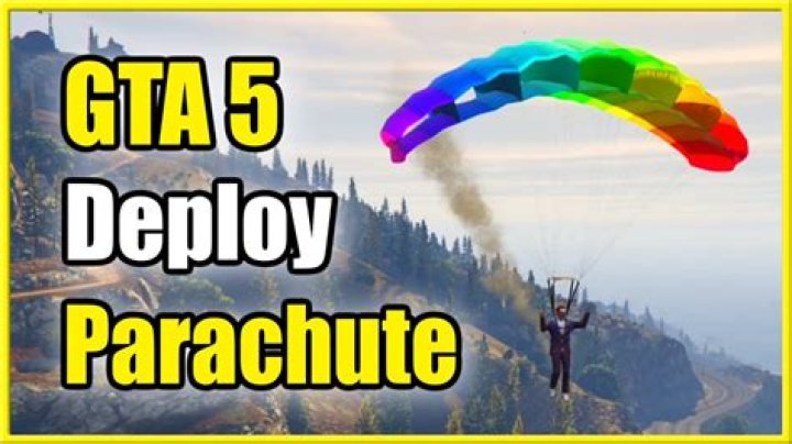 How do you deploy the parachute in GTA 5 2000 PC?