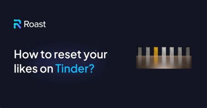 How long do Tinder likes take to reset?