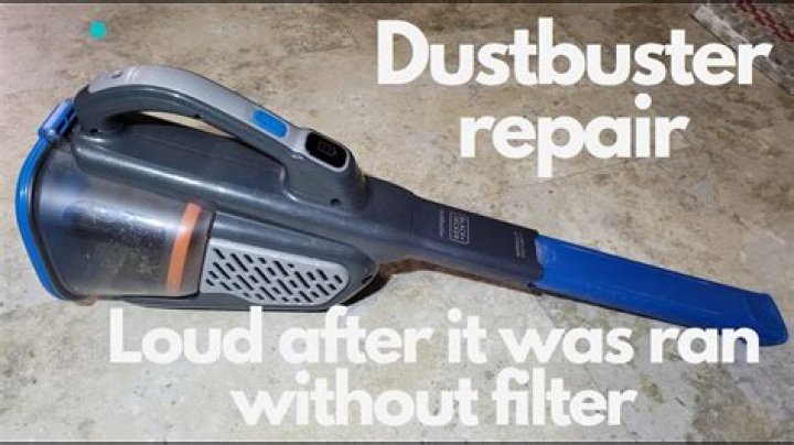 How long should a Dustbuster last