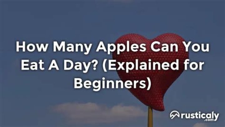 How many apples can you eat a day?