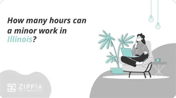 how many hours can a minor work in illinois