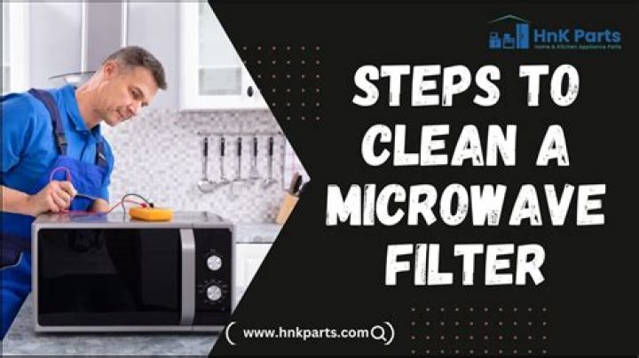 how to clean microwave filter