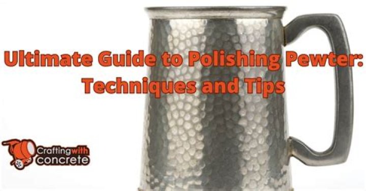 how to polish pewter