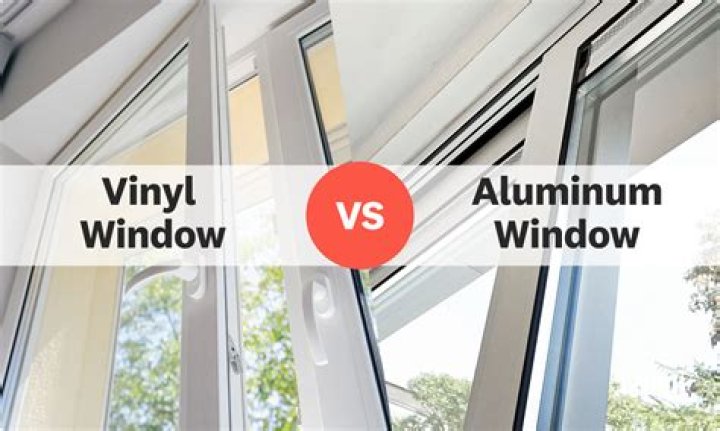 Is vinyl windows better than aluminum