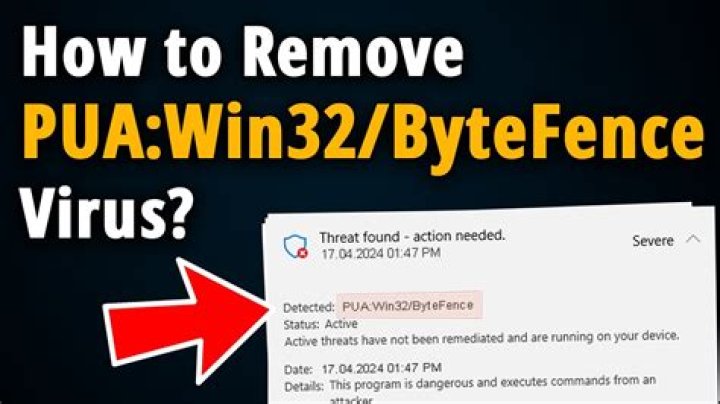 PUA:Win32/ByteFence Removal. How to remove ByteFence Adware?