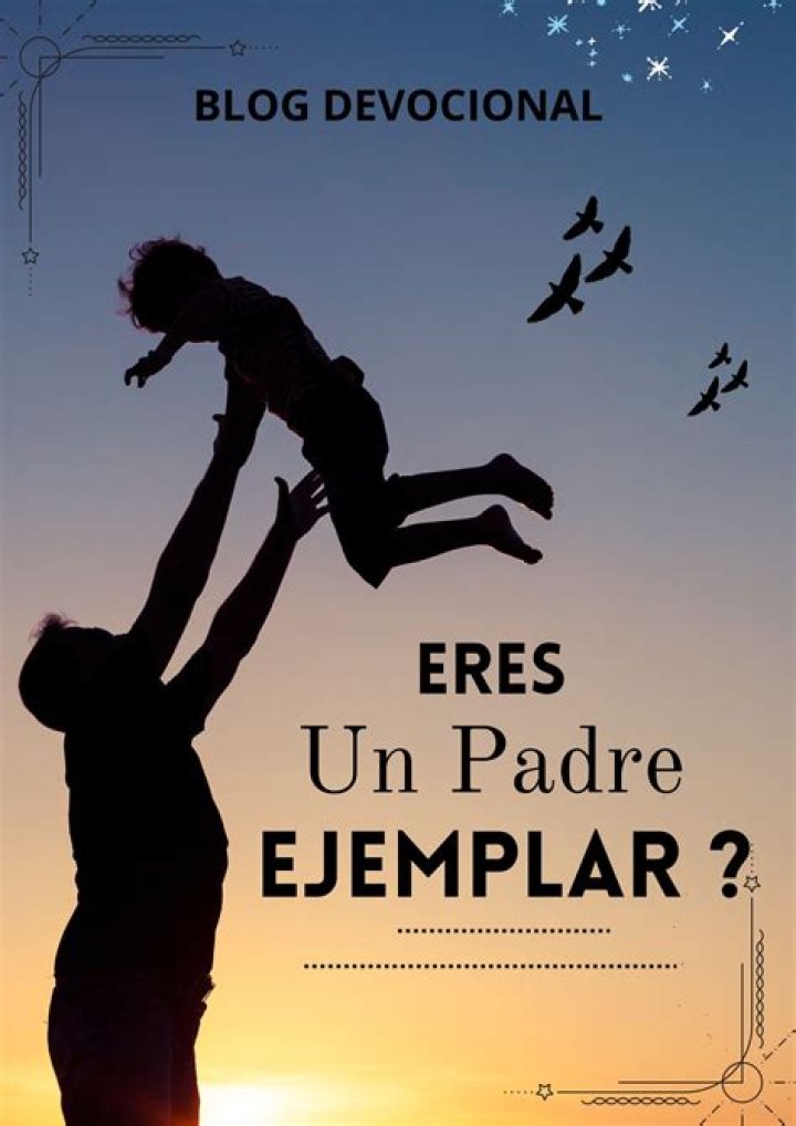 Que significa ser un padre?