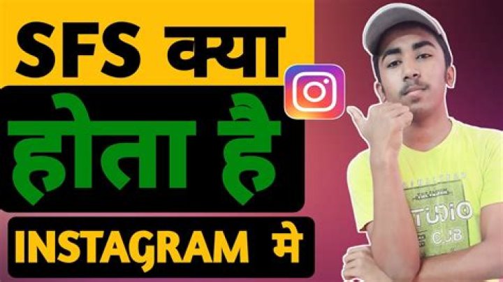 sfs full form in instagram