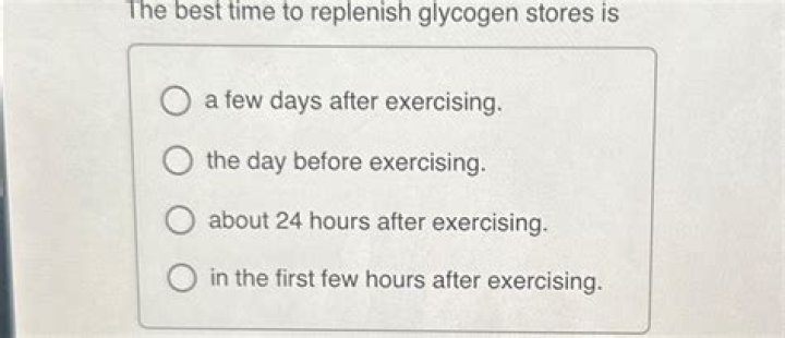 the best time to replenish glycogen stores is:
