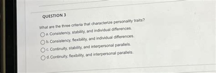 what are the three criteria that characterize personality traits?