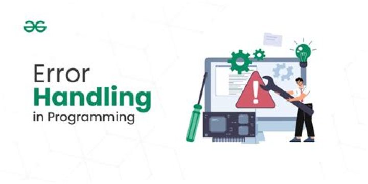 What are two forms of error handling?