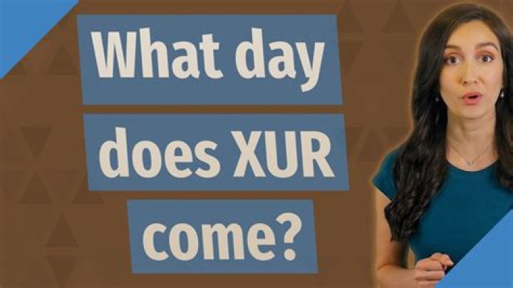 what day does xur come