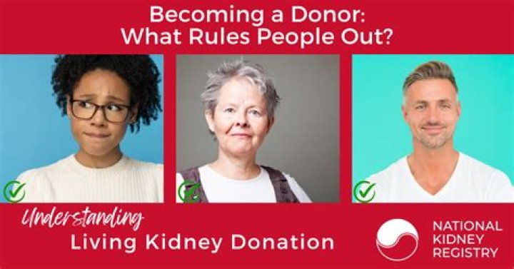 What disqualifies you from being a kidney donor