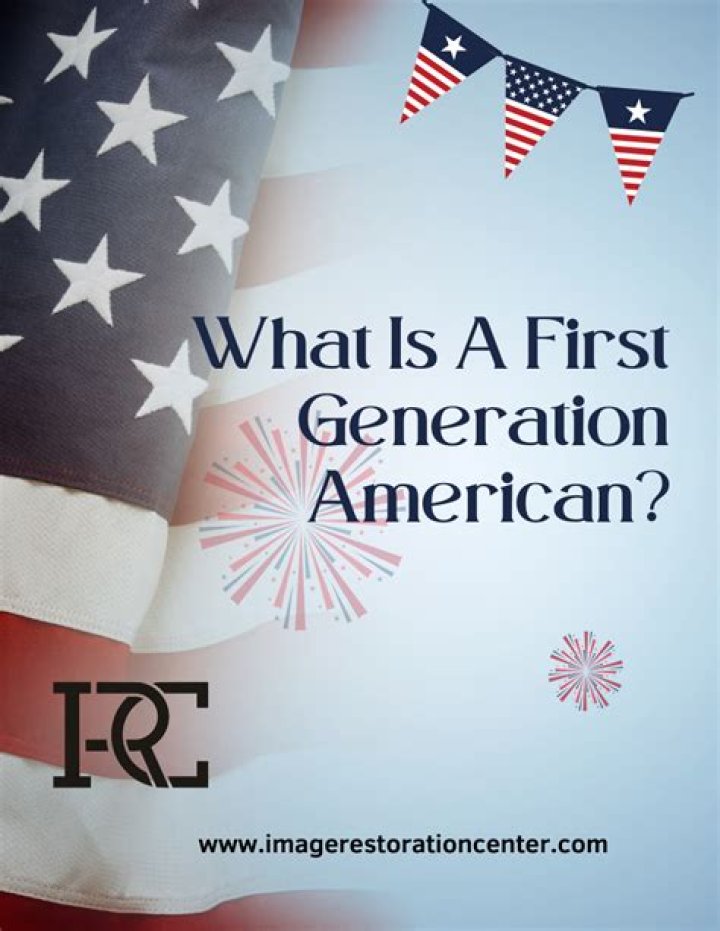 what does first generation american mean