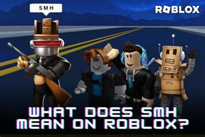 what does smh mean on roblox