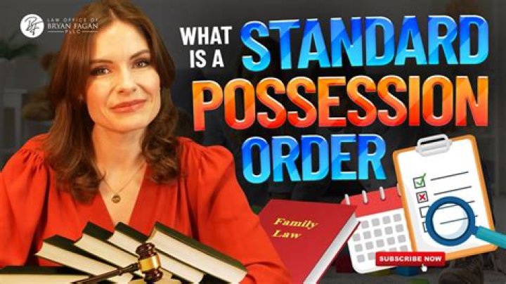 What does standard possession order mean