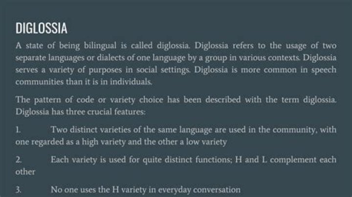What is an example of Diglossia?