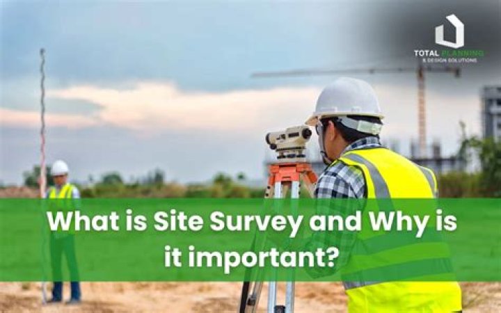 What is site survey in construction