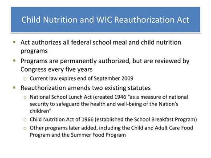 What is the Child Nutrition and WIC Reauthorization Act of 2004