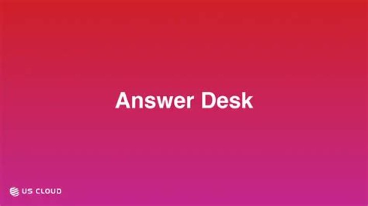 What is the Microsoft Answer Desk