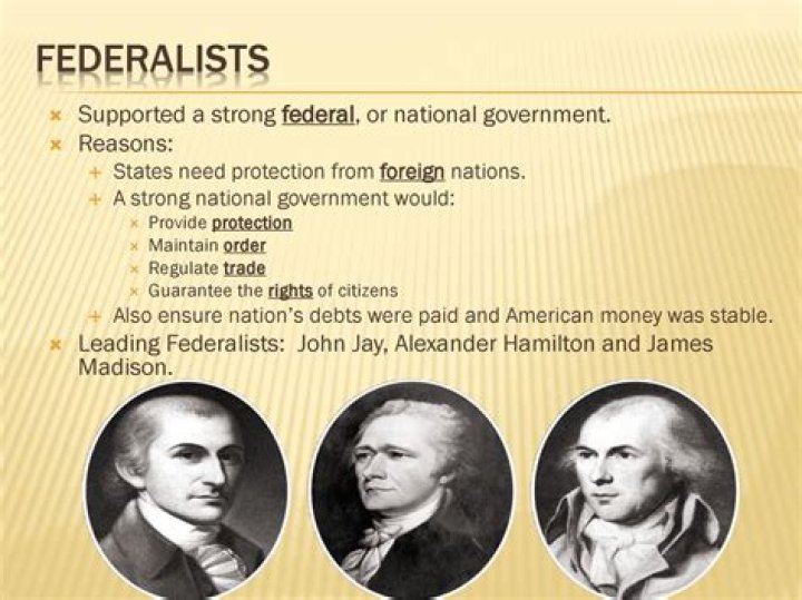 What kind of government did Federalists such as Alexander Hamilton want