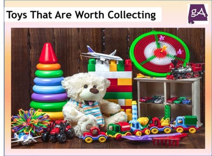 What toys are worth collecting