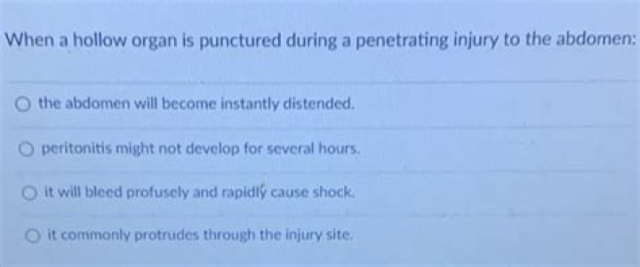 when a hollow organ is punctured during a penetrating injury to the abdomen