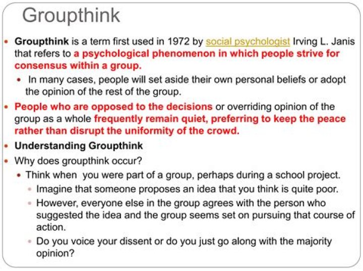 which of the following is a sign of groupthink