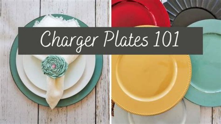 Why do you need charger plates?